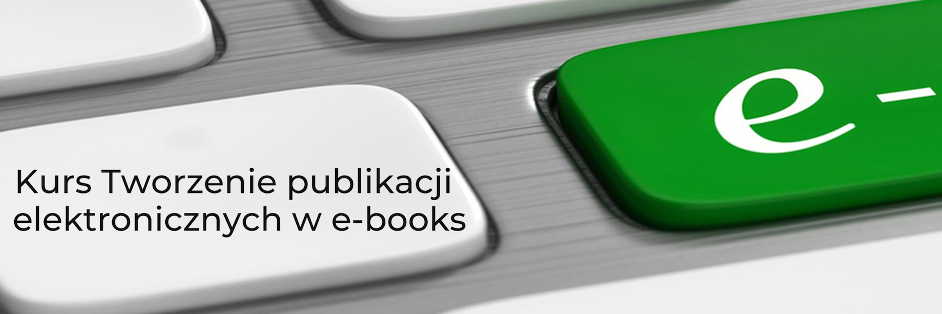 Kurs e-publikacji